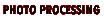 Photo Processing
